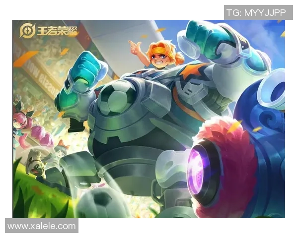 王者荣耀足球明星皮肤全解析让你在游戏中体验足球魅力与激情